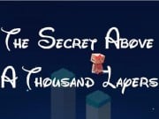 Play The Secret Above A Thousand Layers Game on FOG.COM