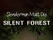Play Slenderman Must Die: Silent Forest Game on FOG.COM