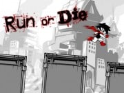 Play Run or Die Game on FOG.COM