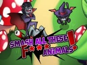 Play Smash all these F... animals Game on FOG.COM