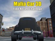 Play Mafia Car 3D Time Record Challenge Game on FOG.COM