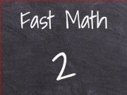 Play Fast Math 2 Game on FOG.COM