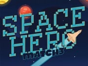 Play Space Hero Match 3 Game on FOG.COM