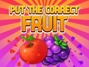 Play Put The Correct Fruit Game on FOG.COM