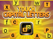 Play Touch Capital Letters Game on FOG.COM