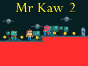 Play Mr Kaw 2 Game on FOG.COM