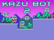 Play Kazu Bot 2 Game on FOG.COM