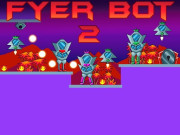 Play Fyer Bot 2 Game on FOG.COM