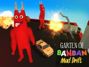 Play Garten of BanBan: Mad Drift Game on FOG.COM
