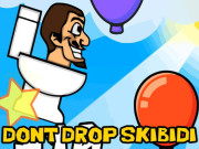 Play Dont Drop The Skibidi Game on FOG.COM