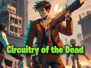 Play Circuitry of the Dead Game on FOG.COM