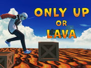 Play Only Up Or Lava Game on FOG.COM
