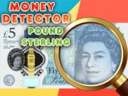 Play Money Detector Pound Sterling Game on FOG.COM