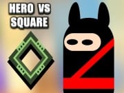 Play HERO vs SQUARE Game on FOG.COM