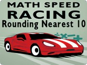 Play Math Speed Racing Rounding 10 Game on FOG.COM