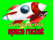 Play Jumping into space rocket travels in space Game on FOG.COM