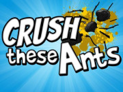 Play Crush These Ants Game on FOG.COM