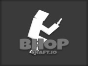 Play BhopCraft io Game on FOG.COM