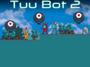 Play Tuu Bot 2 Game on FOG.COM