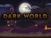 Play Dark World Game on FOG.COM