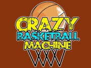 Play Crazy BasketBall Machine Game on FOG.COM