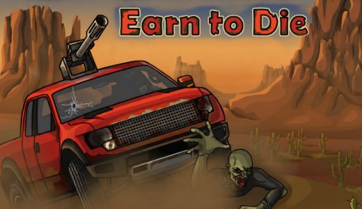 Earn To Die